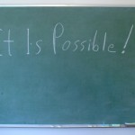 It Is Possible Motivation